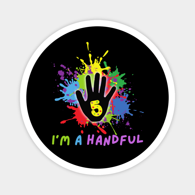 I'm A Handful Magnet by The WYLD Tribe